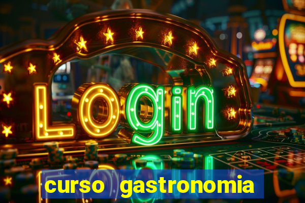 curso gastronomia porto alegre